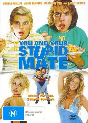 You and Your Stupid Mate (2005) - poster