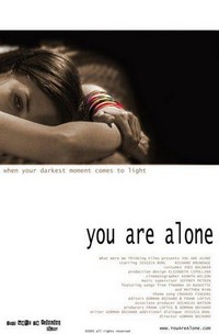 You Are Alone (2005) - poster