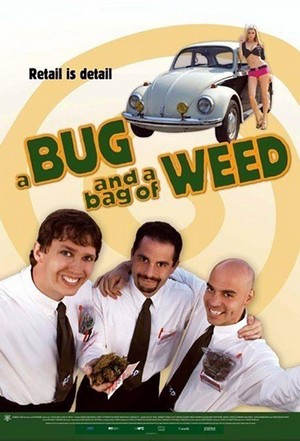 A Bug and a Bag of Weed (2006) - poster