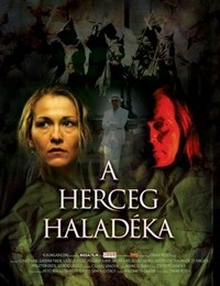 A Herceg Haladéka (2006) - poster