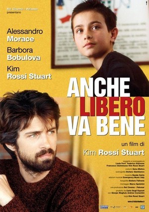 Anche Libero Va Bene (2006) - poster