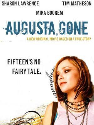 Augusta, Gone (2006) - poster