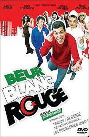 Beur Blanc Rouge (2006) - poster