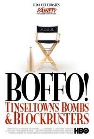 Boffo! Tinseltown's Bombs and Blockbusters (2006) - poster