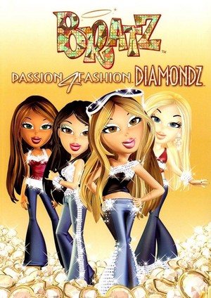 Bratz: Passion 4 Fashion - Diamondz (2006) - poster