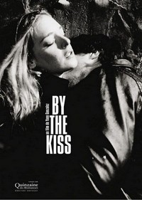 By the Kiss (2006) - poster