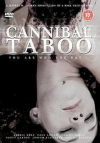 Cannibal Taboo (2006) - poster