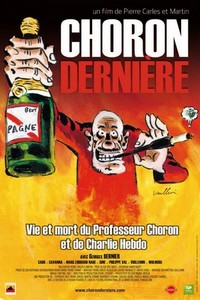 Choron, Dernière (2006) - poster