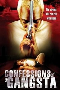Confessions of a Gangsta (2006) - poster