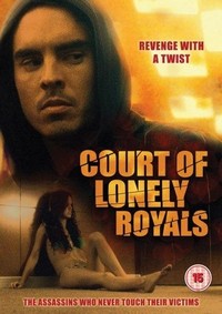 Court of Lonely Royals (2006) - poster