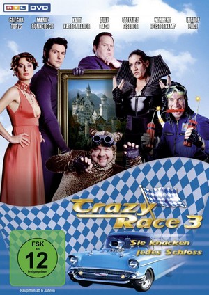 Crazy Race 3 - Sie Knacken Jedes Schloss (2006) - poster