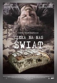 Czeka na Nas Swiat (2006) - poster