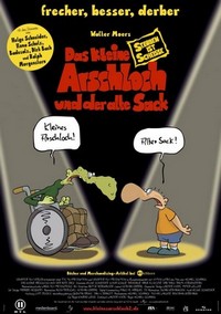 Das Kleine Arschloch und der Alte Sack - Sterben Ist Scheiße (2006) - poster