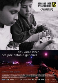 Das Kurze Leben des José Antonio Gutierrez (2006) - poster