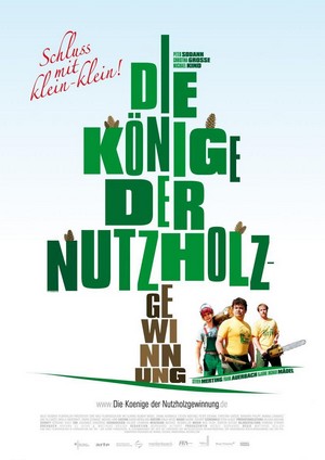 Die Könige der Nutzholzgewinnung (2006) - poster