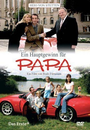 Ein Hauptgewinn für Papa (2006) - poster