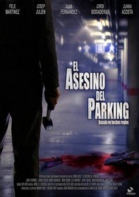 El Asesino del Parking (2006) - poster