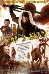 El Barón contra los Demonios (2006) - poster