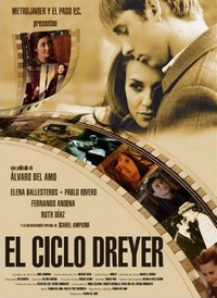 El Ciclo Dreyer (2006) - poster