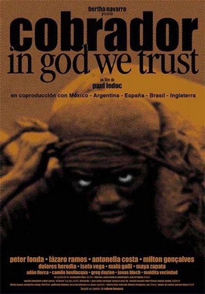 El Cobrador: In God We Trust (2006) - poster