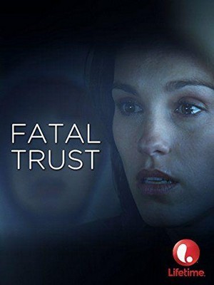 Fatal Trust (2006) - poster