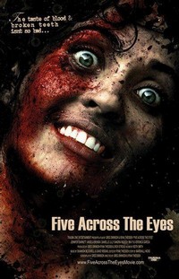 Five across the Eyes (2006) - poster