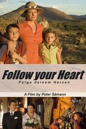 Folge Deinem Herzen (2006) - poster