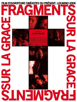 Fragments sur la Grâce (2006) - poster