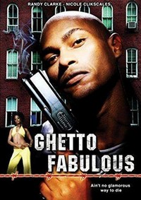 Ghetto Fabulous (2006) - poster