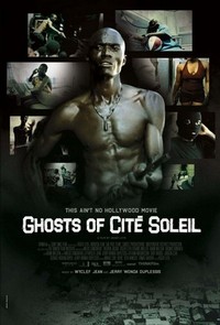 Ghosts of Cité Soleil (2006) - poster