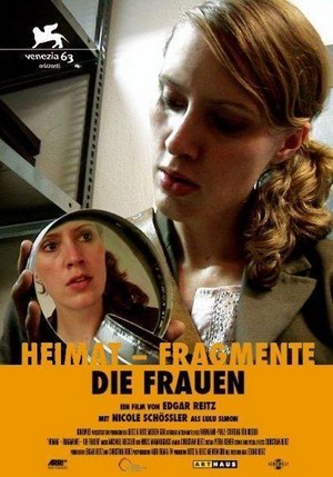 Heimat-Fragmente: Die Frauen (2006) - poster