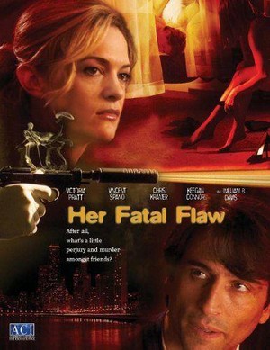 Her Fatal Flaw (2006) - poster