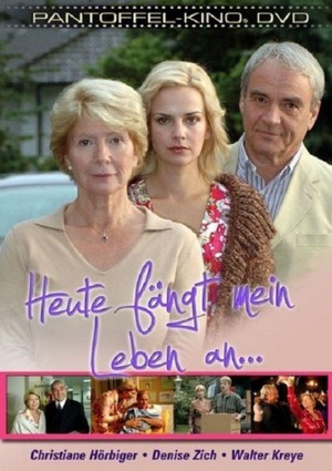 Heute Fängt Mein Leben An (2006) - poster