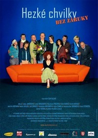 Hezké Chvilky Bez Záruky (2006) - poster