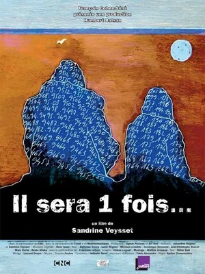 Il Sera Une Fois... (2006) - poster