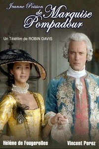 Jeanne Poisson, Marquise de Pompadour (2006) - poster