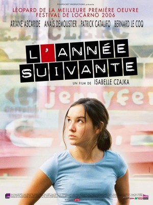 L'Année Suivante (2006) - poster