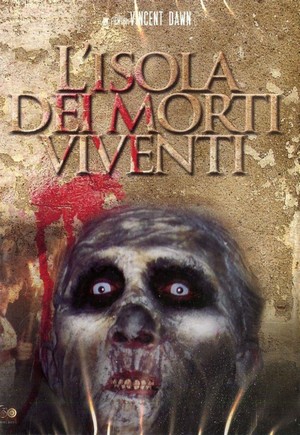 L'Isola dei Morti Viventi (2006) - poster