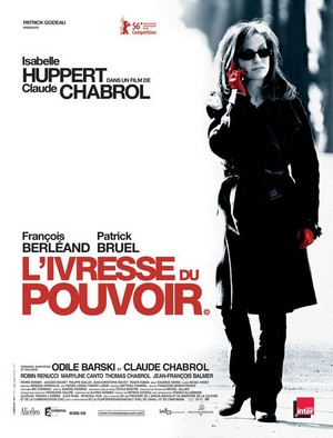 L'Ivresse du Pouvoir (2006) - poster
