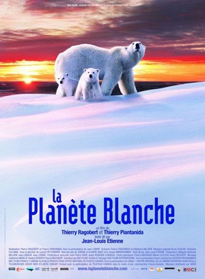La Planète Blanche (2006) - poster