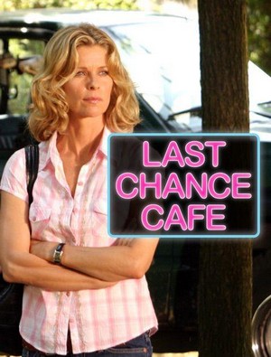 Last Chance Cafe (2006) - poster