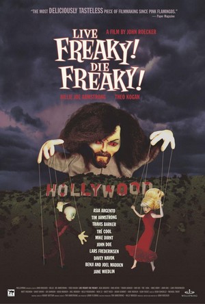 Live Freaky Die Freaky (2006) - poster