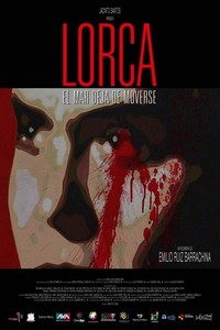 Lorca. El Mar Deja de Moverse (2006) - poster