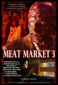 Meat Market 3 (2006) - poster