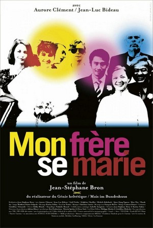 Mon Frère Se Marie (2006) - poster