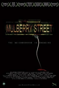 Mulberry Street (2006) - poster