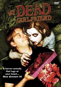 My Dead Girlfriend (2006) - poster