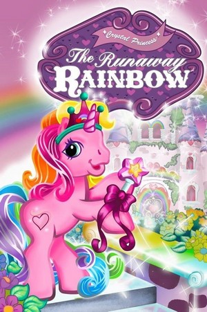 My Little Pony: The Runaway Rainbow (2006) - poster