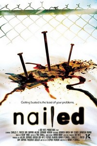 Nailed (2006) - poster