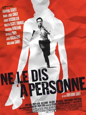 Ne Le Dis à Personne (2006) - poster